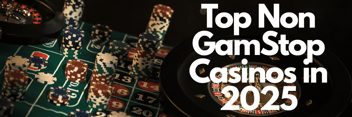 Exploring the World of Casinos That Are Not on Gamstop 602829141 Exploring the World of Casinos That Are Not on Gamstop 602829141